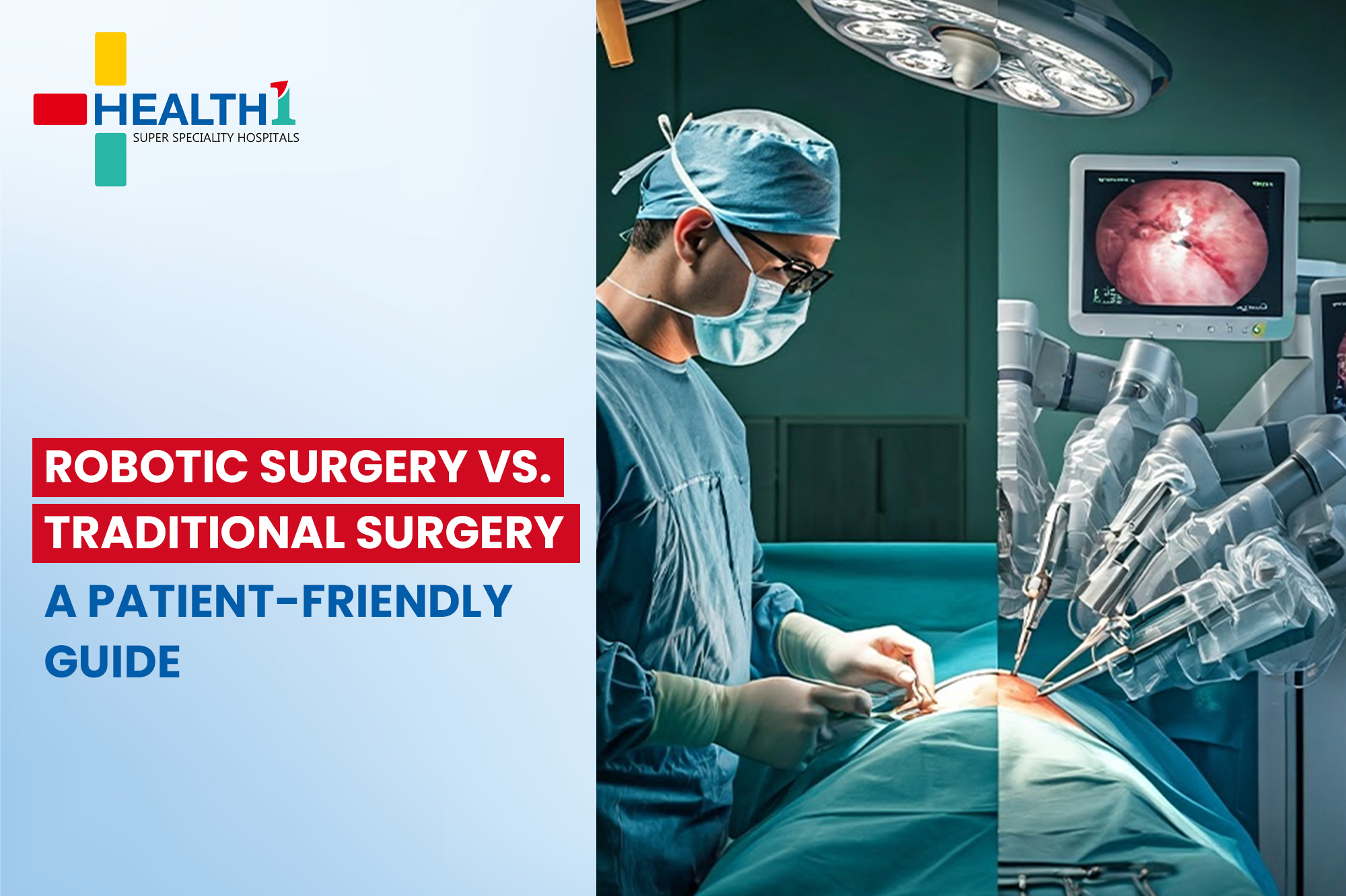 Robotic Surgery vs. Traditional Surgery