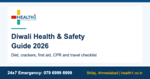 Diwali health and safety guide 2026 - Health1 Shilaj, Ahmedabad